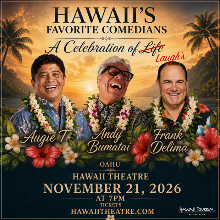 HAWAII’S FAVORITE COMEDIANS – A CELEBRATION OF LAUGH TOUR